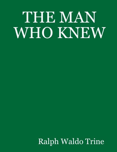 THE MAN WHO KNEW