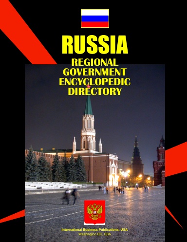 Russia Regional Government Encyclopedic Directory