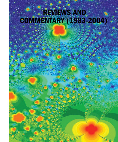 REVIEWS AND COMMENTARY (1983-2004)