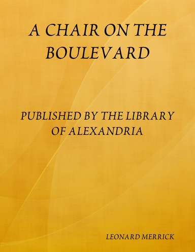 A CHAIR ON THE BOULEVARD