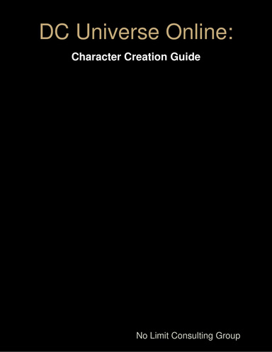 DC Universe Online: Character Creation Guide