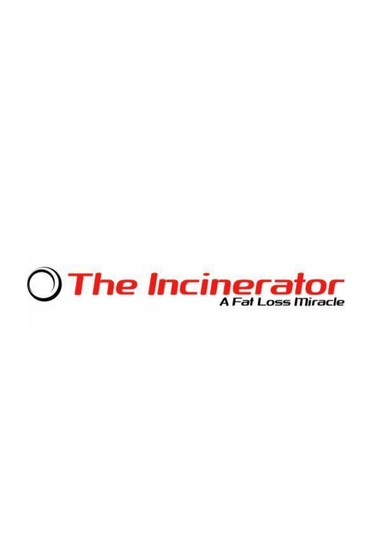 The Incinerator, A Fat Loss Miracle
