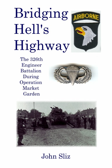 Bridging Hell's Highway