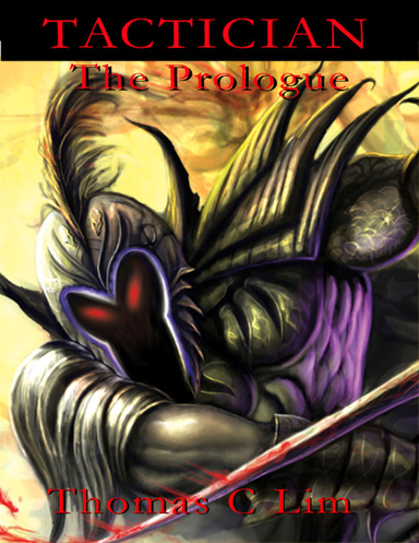 TACTICIAN: The Prologue