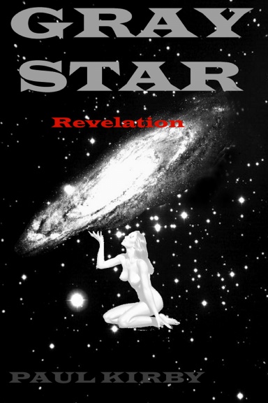GRAY STAR revelation