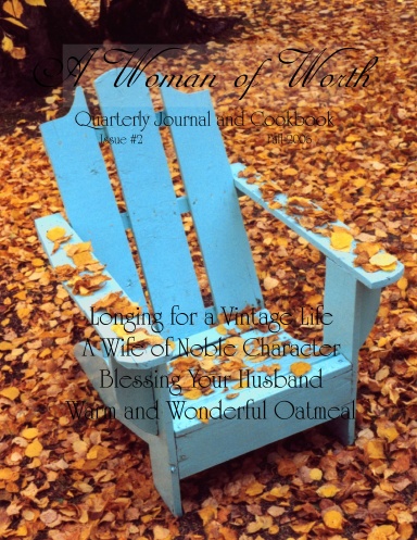 A Woman of Worth Fall 2006