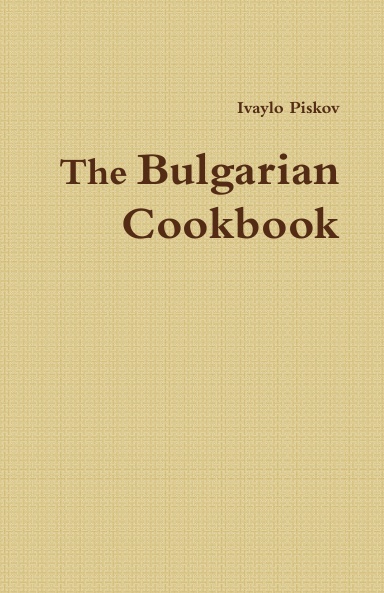 The Bulgarian Cookbook