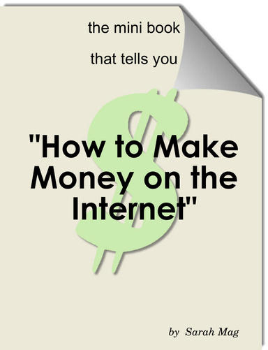 How to Make Money on the Internet