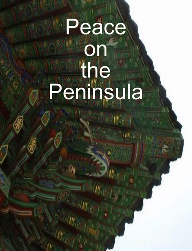 Peace on the Peninsula