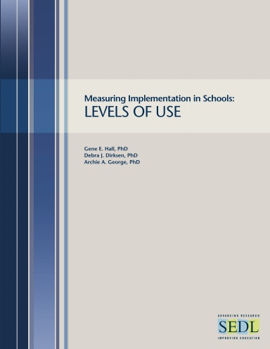 measuring implementation in schools levels of use