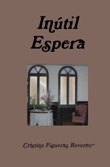 INÚTIL ESPERA