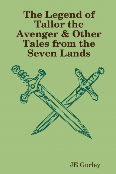 Tallor the Avenger & Tales from the Seven Lands