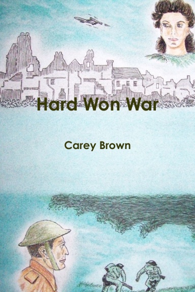 Hard Won War