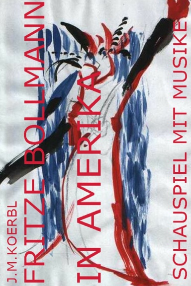 Fritze Bollmann in Amerika
