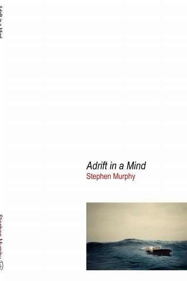 Adrift in a Mind - HB