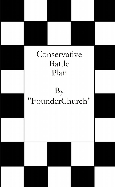 The Conservative Battleplan