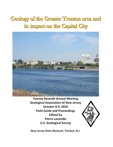 GANJ 27: Geology of the Greater Trenton Area and its impact on the Capital City