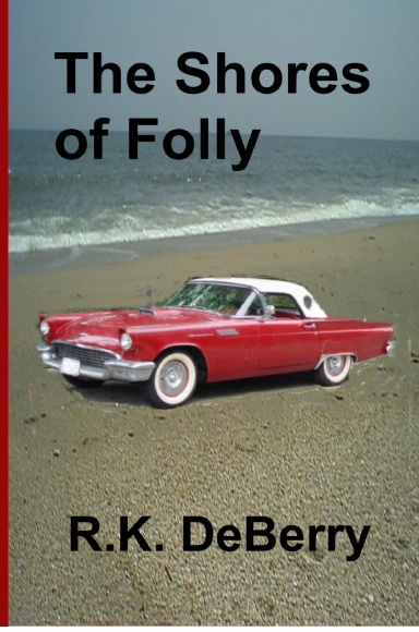 The Shores of Folly
