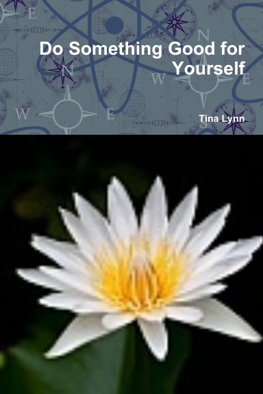 Do Something Good for Yourself