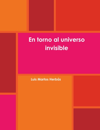 En torno al universo invisible