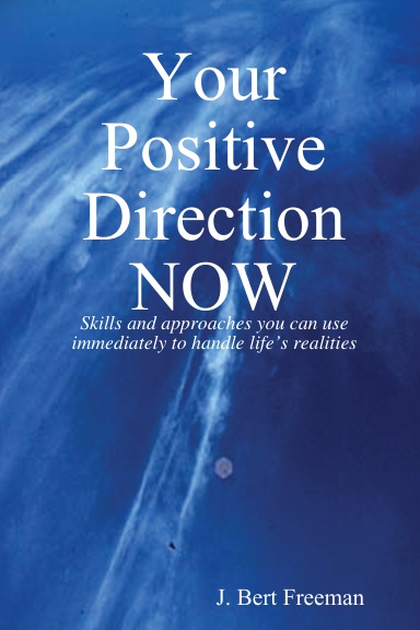 Your Positive Direction NOW