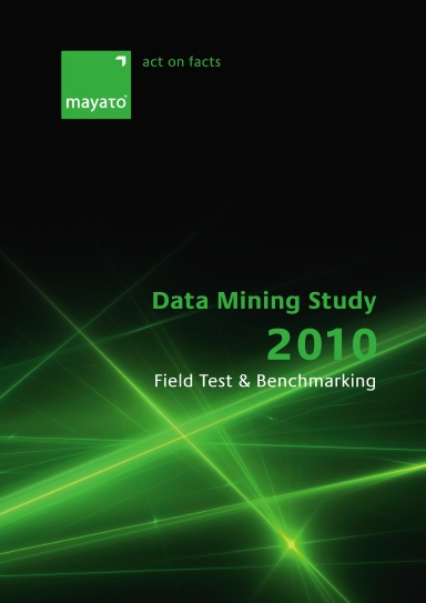 Data Mining Study 2010: Field Test & Benchmarking - PRINT