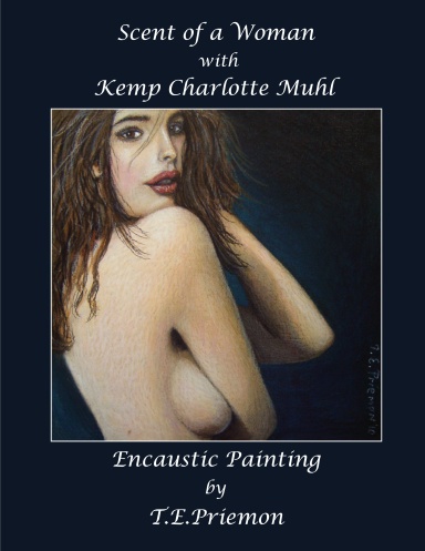 Scent of a Woman with Kemp Charlotte Muhl