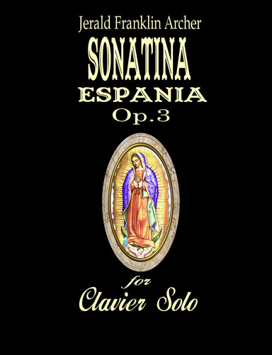 Sonatina Espania, Op.3