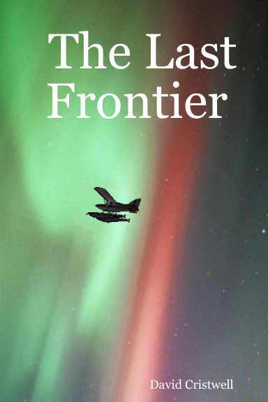 The Last Frontier