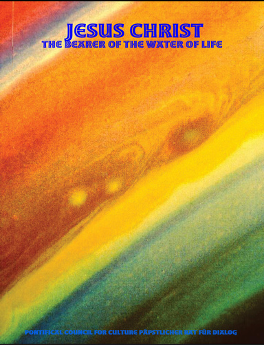 Jesus Christ - The Bearer of the Water of Life