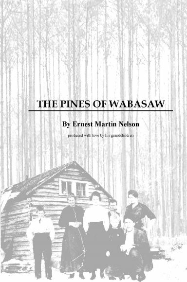 THE PINES OF WABASAW