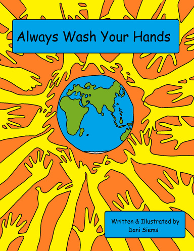 Always Wash Your Hands