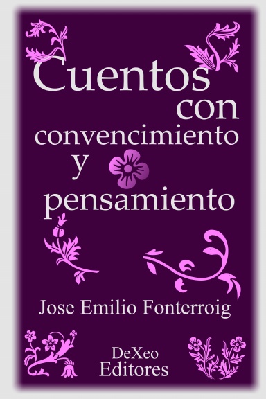 Cuentos con pensamiento y convencimiento