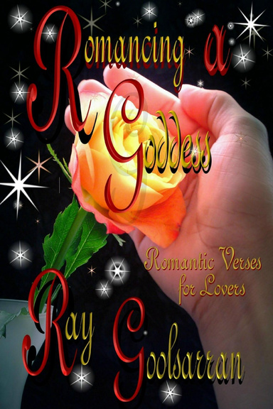 Romancing a Goddess