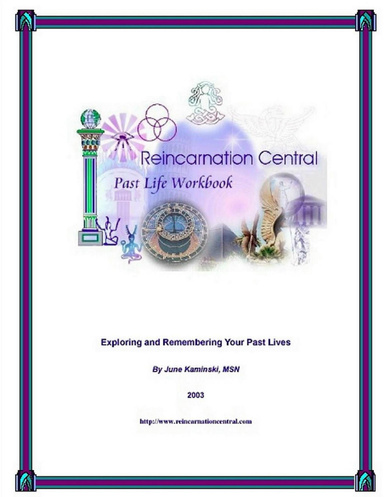 Reincarnation: Past Life Workbook