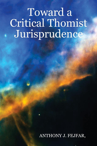 Toward a Critical Thomist Jurisprudence