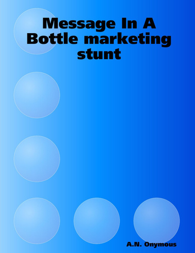 Message In A Bottle marketing stunt
