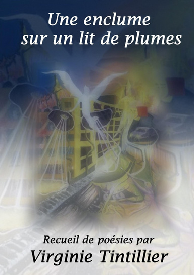Une enclume sur un lit de plumes