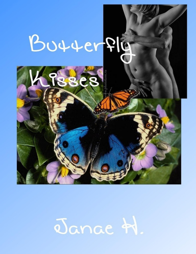 Butterfly Kisses PREVIEW