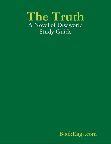 The Truth: A Novel of Discworld Study Guide
