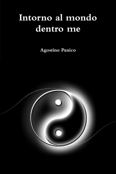 Intorno al mondo dentro me