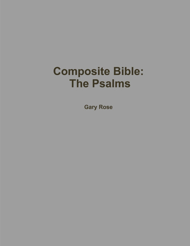 Composite Bible: The Psalms