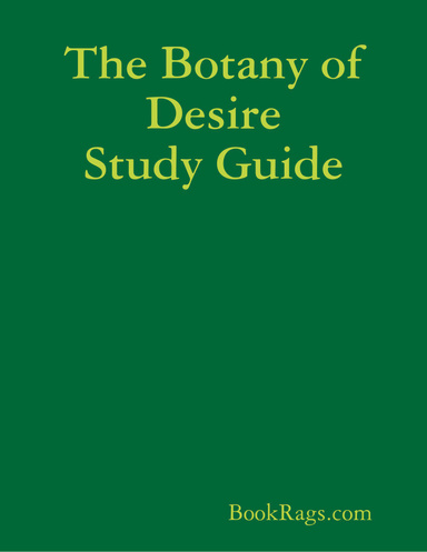 The Botany of Desire Study Guide