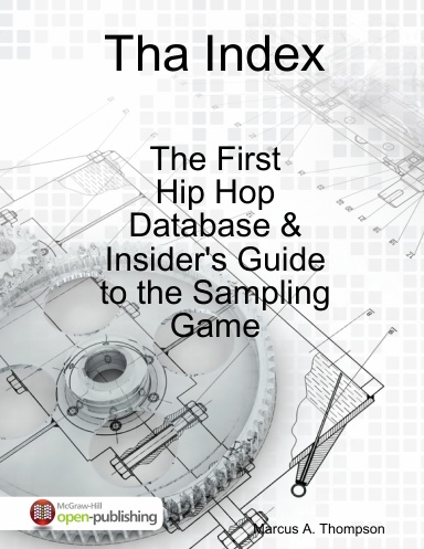 Tha Index: The first hip-hop sampling guide for DJ's and Producers