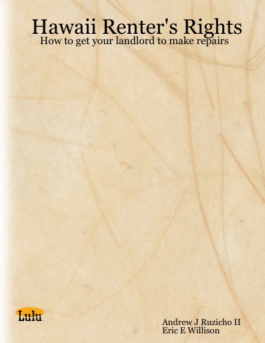 Hawaii Renter's Rights: How to get your landlord to make repairs