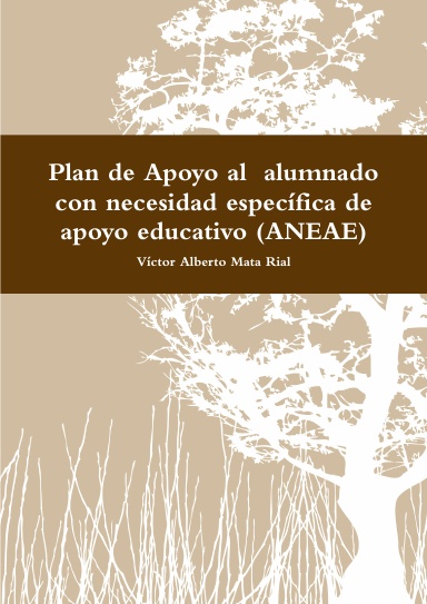 Plan de Apoyo al  alumnado con necesidad específica de apoyo educativo (ANEAE)