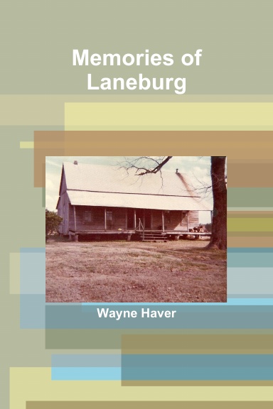 Memories of Laneburg