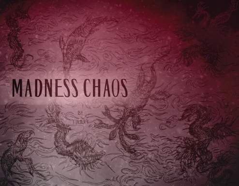 Madness Chaos