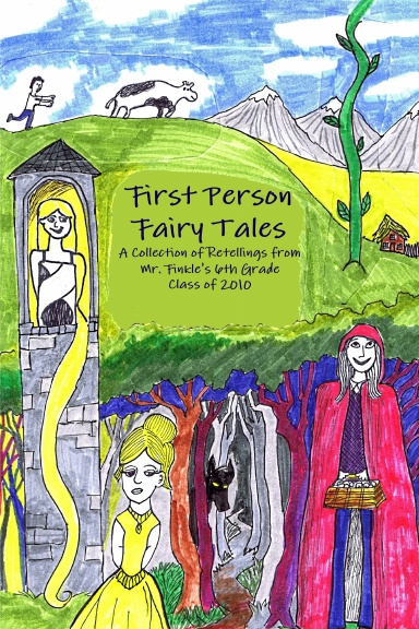 First Person Fairy Tales