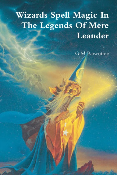 Wizards Spell Magic In The Legends Of Mere Leander - US Trade Size